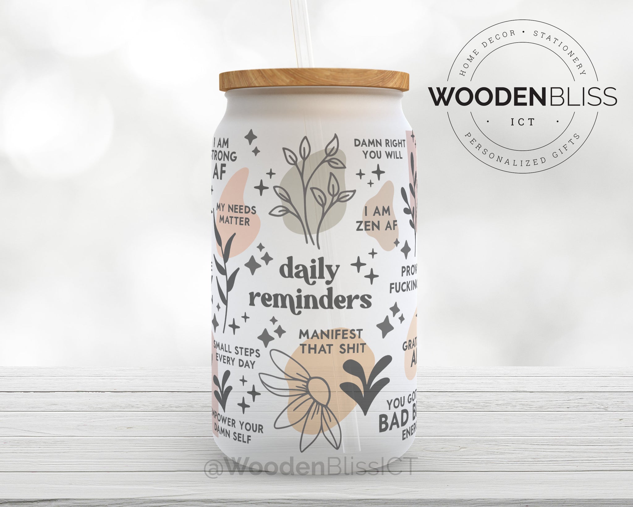 Daily Affirmation Non-Vulgar Edition Glass Cup, Iced Coffee Glass Can, –  WoodenBlissICT